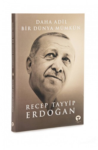 Eine Gerechtere Welt Ist Möglich Recep Tayyip Erdoğan 9786257548083 9786257548083
