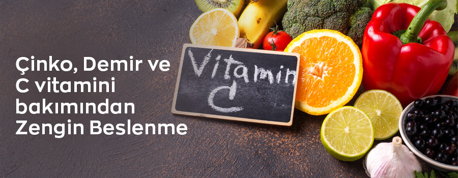 Sefamerve - Çinko, Demir ve C vitamini Bakımından Zengin Beslenme